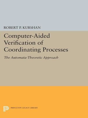 cover image of Computer-Aided Verification of Coordinating Processes